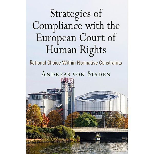 Strategies of Compliance with the European Court of Human Rights / Pennsylvania Studies in Human Rights, Andreas von Staden