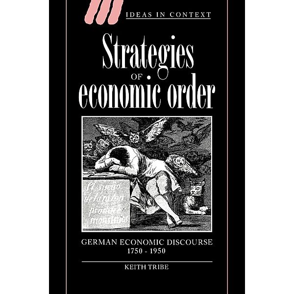 Strategies of Economic Order, Keith Tribe