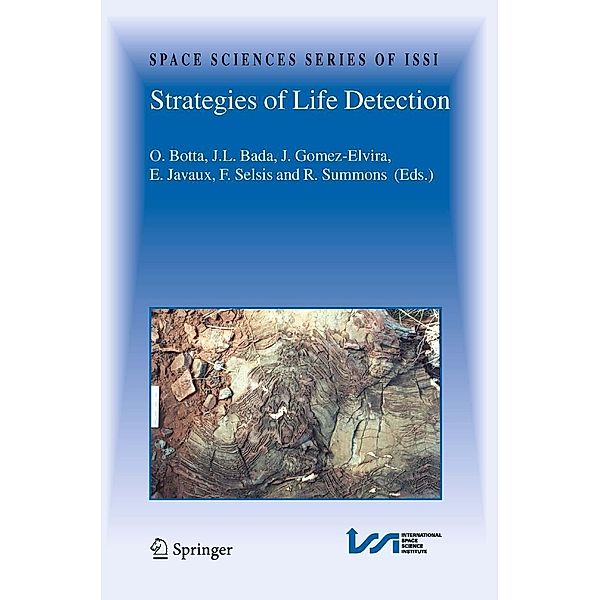 Strategies of Life Detection / Space Sciences Series of ISSI Bd.25