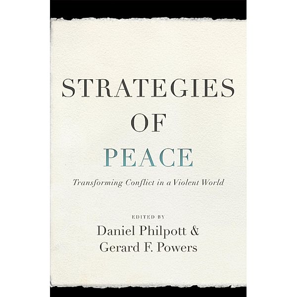 Strategies of Peace, Daniel Philpott, Gerard Powers