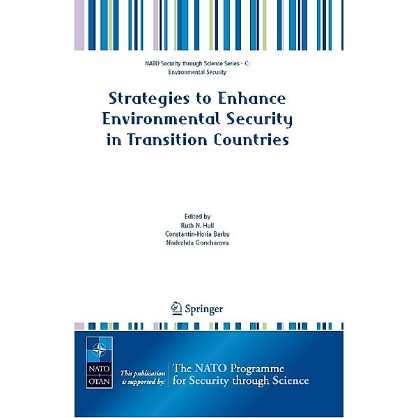 Strategies to Enhance Environmental Security in Transition Countries / Nato Security through Science Series C: