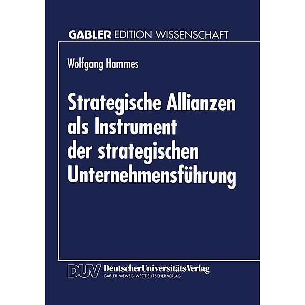 Strategische Allianzen als Instrument der strategischen Unternehmensführung