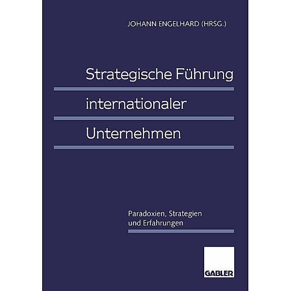 Strategische Führung internationaler Unternehmen