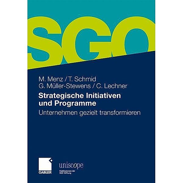 Strategische Initiativen und Programme, Markus Menz, Torsten Schmid, Günter Müller-Stewens