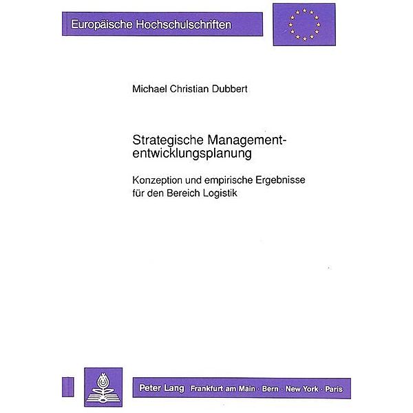 Strategische Managemententwicklungsplanung, Michael Dubbert