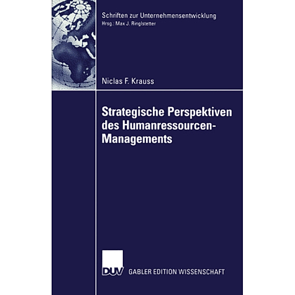 Strategische Perspektiven des Humanressourcen-Managements, Niclas F. Krauss