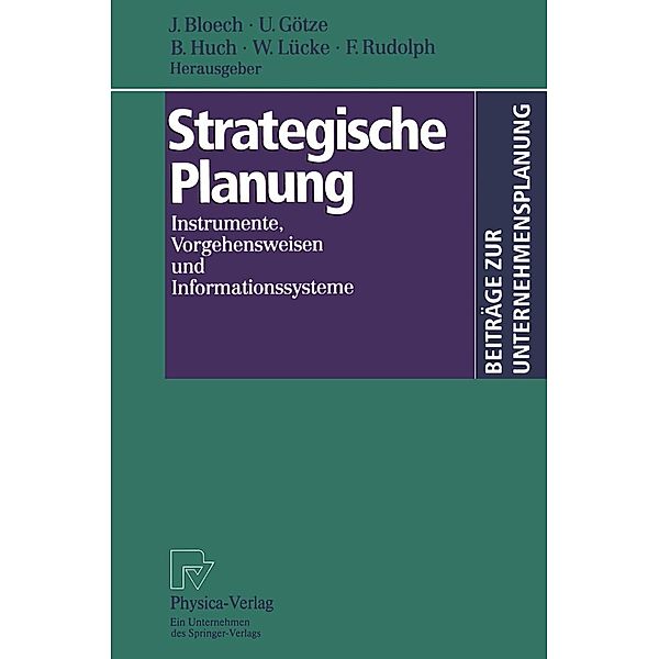 Strategische Planung / Beiträge zur Unternehmensplanung