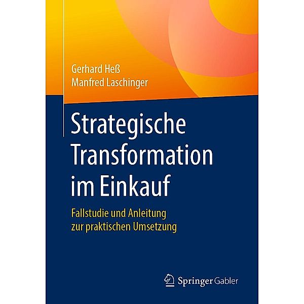 Strategische Transformation im Einkauf, Gerhard Hess, Manfred Laschinger