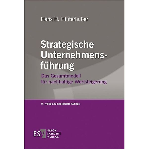 Strategische Unternehmensführung.Tl.1, Hans H. Hinterhuber