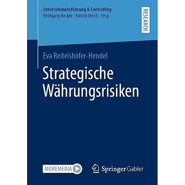 Strategische Währungsrisiken / Unternehmensführung & Controlling, Eva Reitelshöfer-Hendel