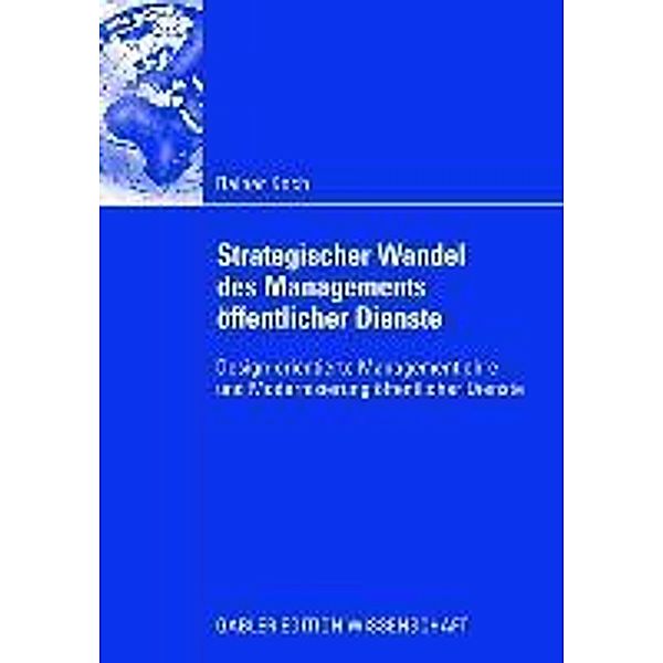 Strategischer Wandel des Managements öffentlicher Dienste, Rainer Koch