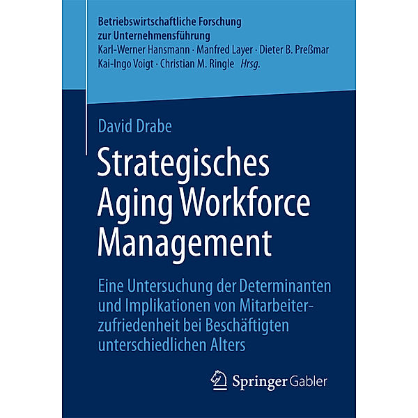 Strategisches Aging Workforce Management, David Drabe