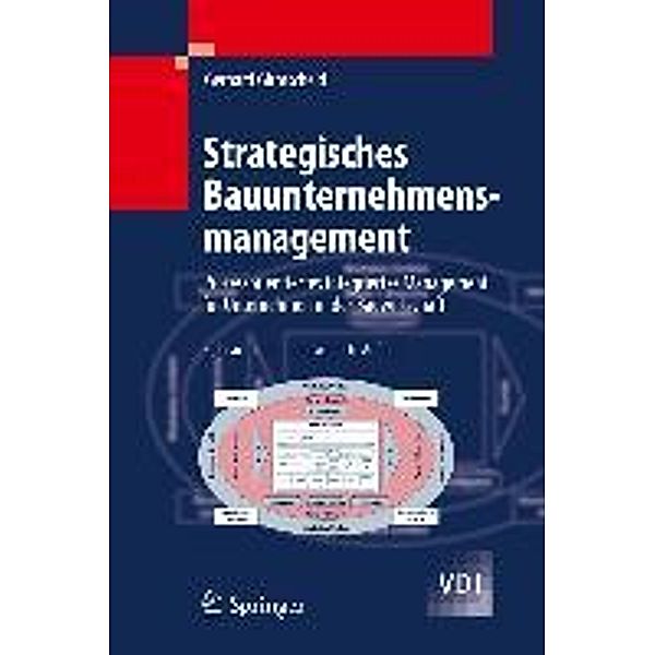 Strategisches Bauunternehmensmanagement, Gerhard Girmscheid