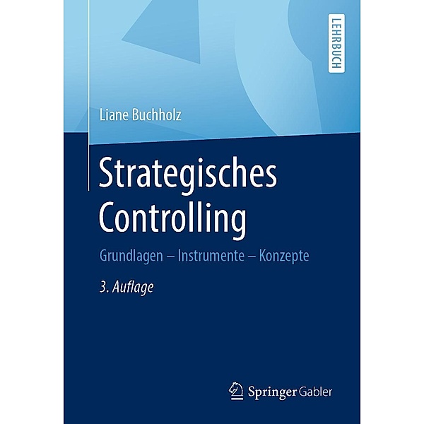 Strategisches Controlling, Liane Buchholz