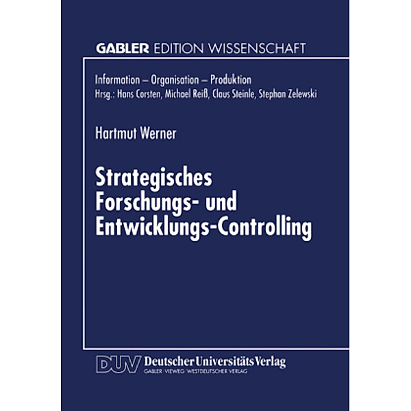 Strategisches Forschungs- und Entwicklungs-Controlling, Hartmut Werner