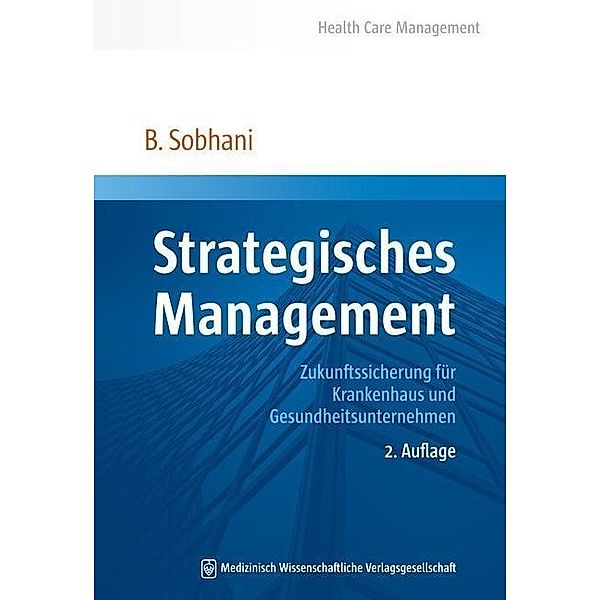 Strategisches Management, Bidjan Sobhani