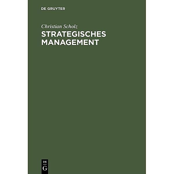 Strategisches Management, Christian Scholz