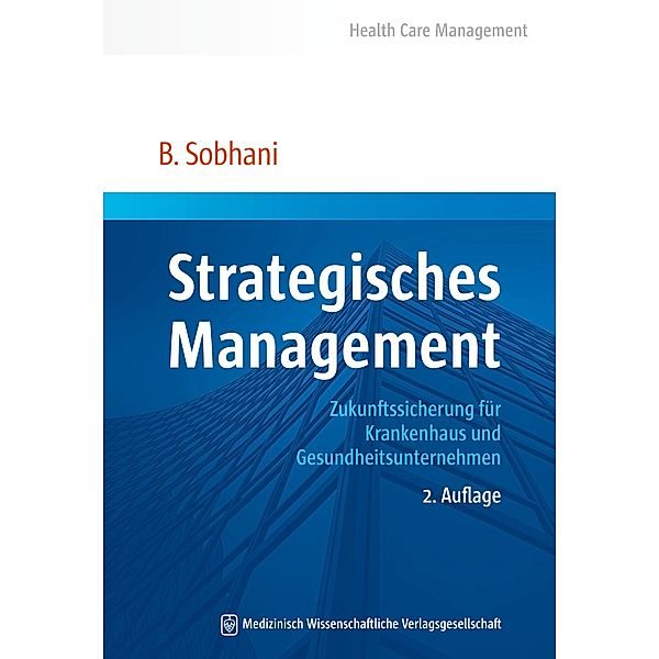 Strategisches Management, Bidjan Sobhani