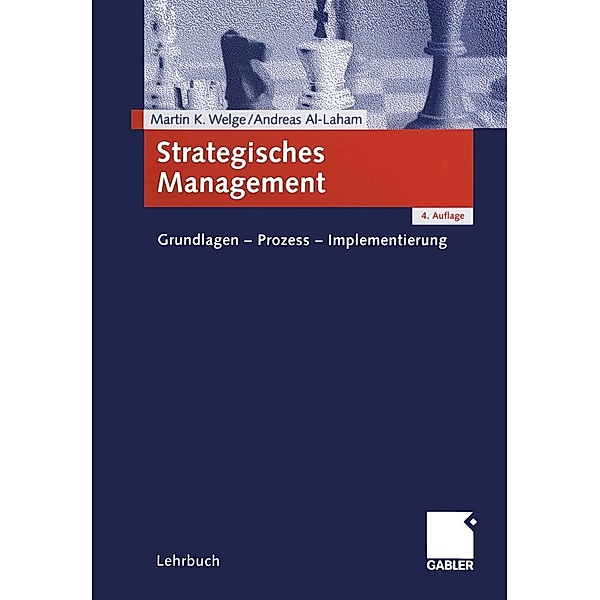 Strategisches Management, Martin Welge, Andreas Al-Laham