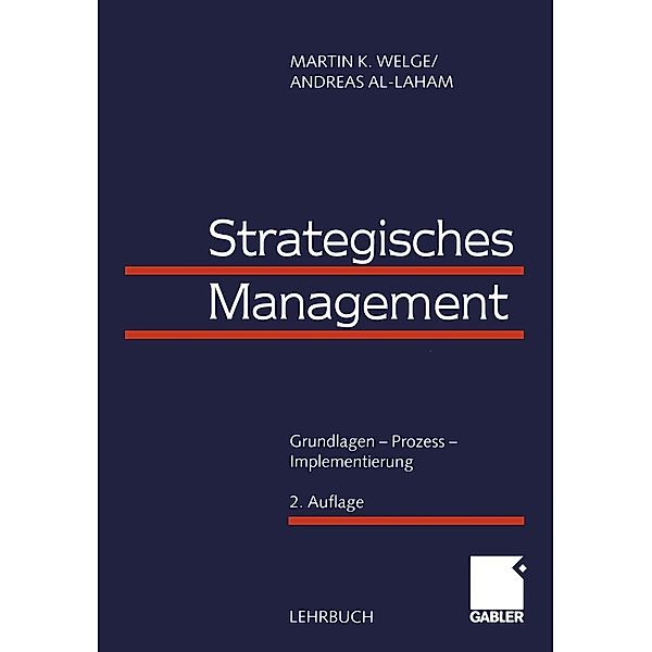 Strategisches Management, Martin Welge, Andreas Al-Laham