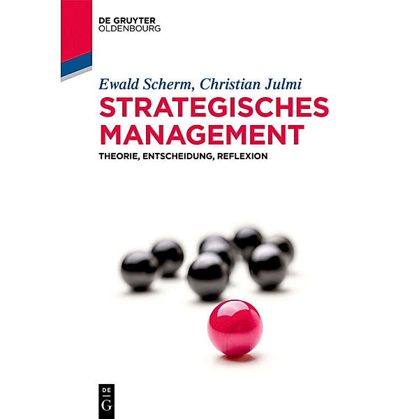 Strategisches Management, Ewald Scherm, Christian Julmi