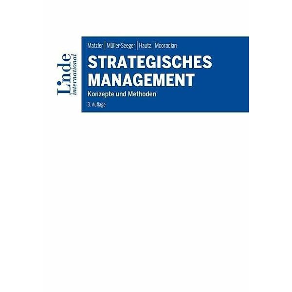 Strategisches Management, Julia Hautz, Kurt Matzler, Todd Mooradian, Julia Müller-Seeger