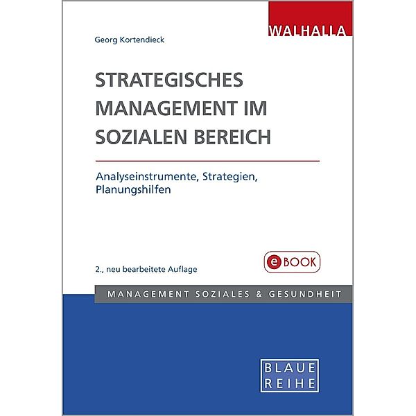 Strategisches Management im Sozialen Bereich, Georg Kortendieck