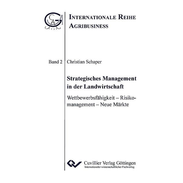 Strategisches Management in der Landwirtschaft / Internationale Reihe Agribusiness Bd.2