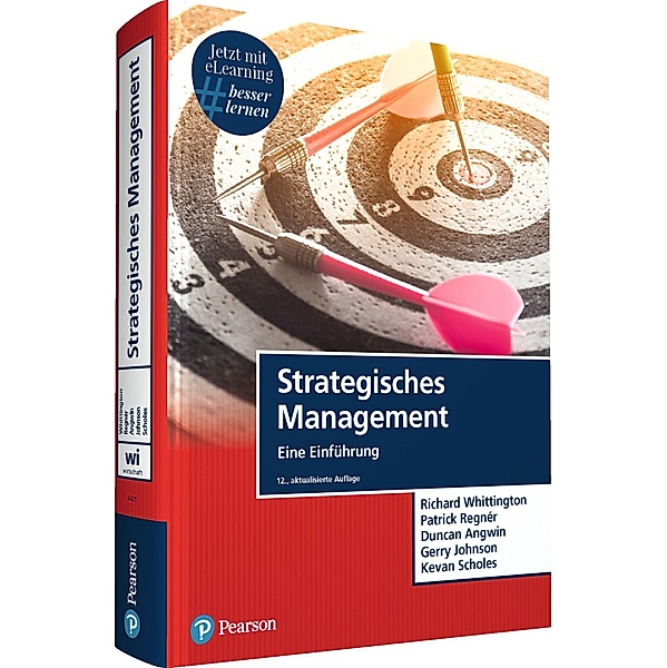 Strategisches Management, m. 1 Buch, m. 1 Beilage, Richard Whittington, Patrick Regnér, Duncan Angwin