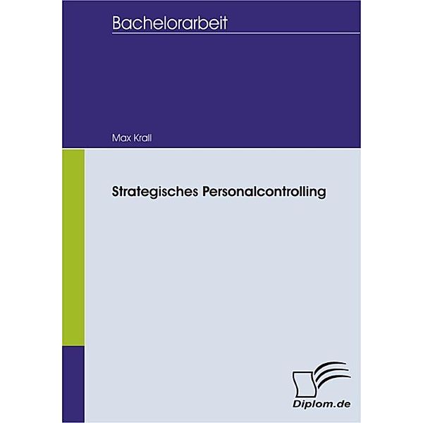 Strategisches Personalcontrolling, Max Krall