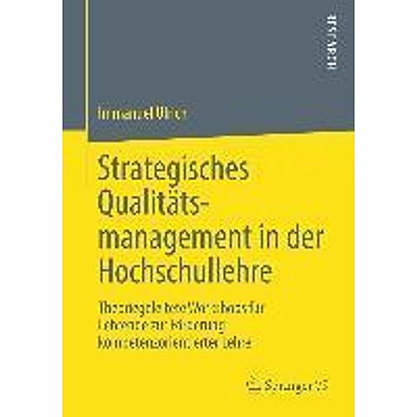 Strategisches Qualitätsmanagement in der Hochschullehre, Immanuel Ulrich