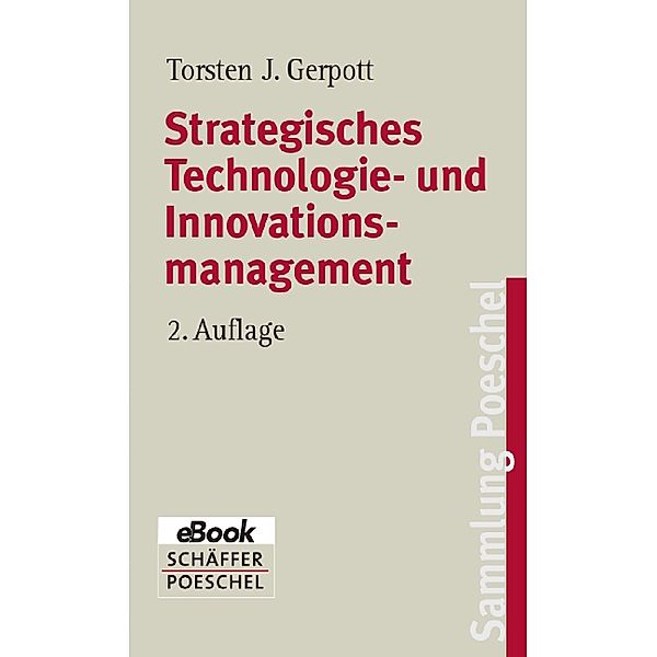 Strategisches Technologie- und Innovationsmanagement, Torsten J. Gerpott