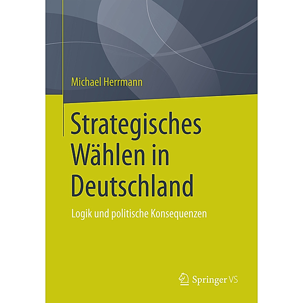Strategisches Wählen in Deutschland, Michael Herrmann