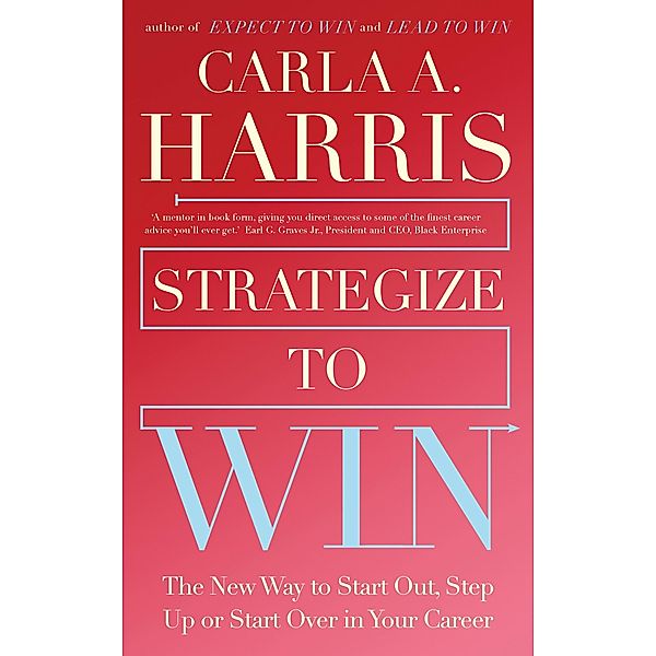 Strategize to Win, Carla Harris