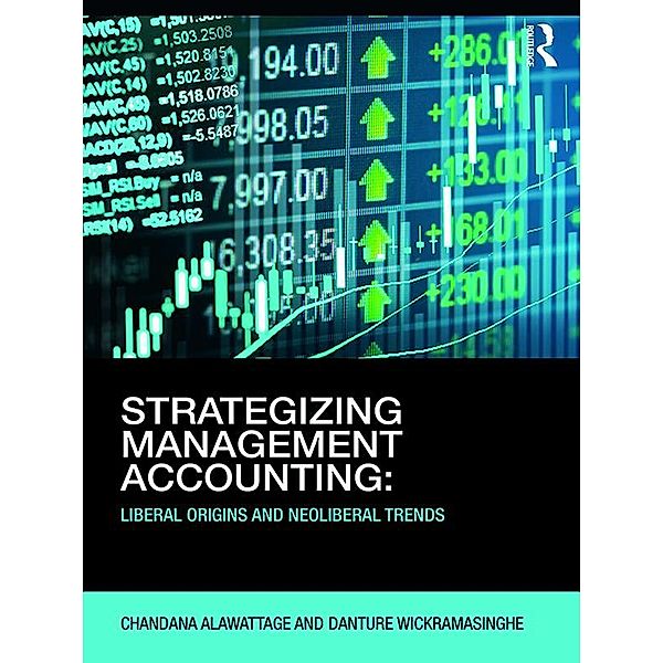 Strategizing Management Accounting, Chandana Alawattage, Danture Wickramasinghe