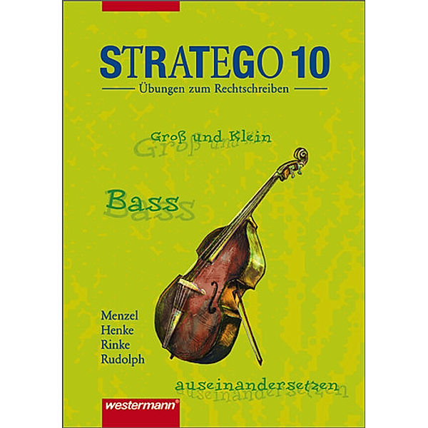 Stratego - Übungen zum Rechtschreiben, Ausgabe 2006: Stratego - Übungen zum Rechtschreiben Ausgabe 2006