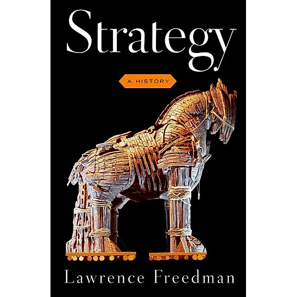 Strategy, Lawrence Freedman