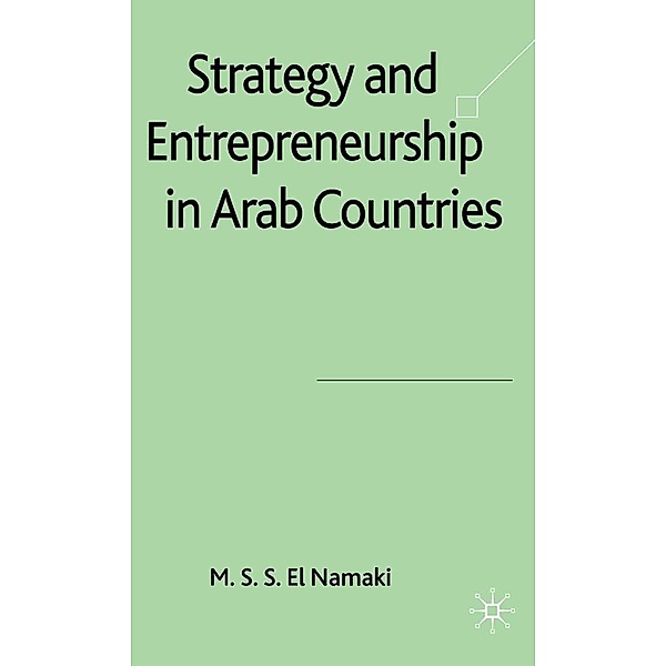 Strategy and Entrepreneurship in Arab Countries, Kenneth A. Loparo