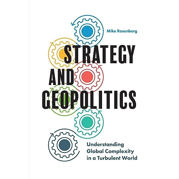 Strategy and Geopolitics, Mike Rosenberg