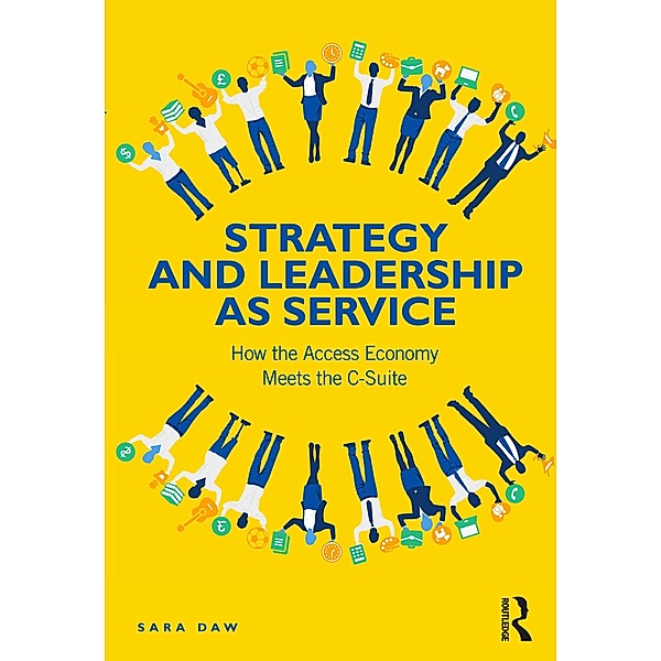 Strategy and Leadership as Service, Sara Daw