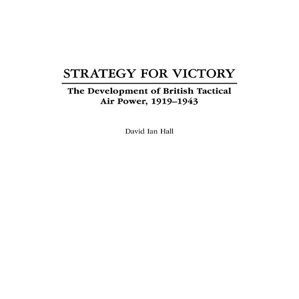 Strategy for Victory, David Ian Hall