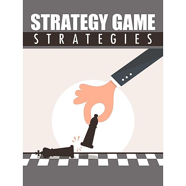 Strategy Game Strategies