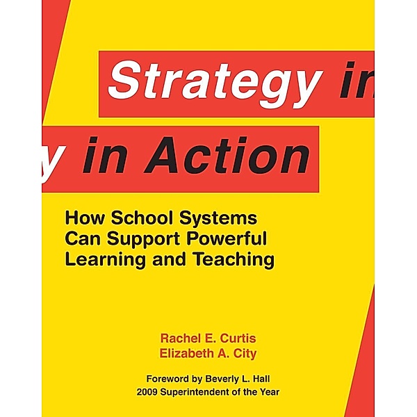 Strategy in Action, Rachel E. Curtis, Elizabeth A. City