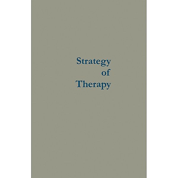 Strategy of Therapy, George T. Tate
