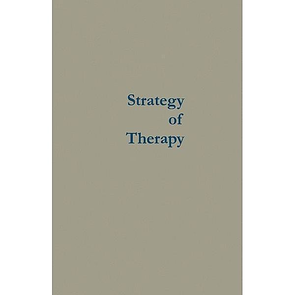 Strategy of Therapy, George T. Tate