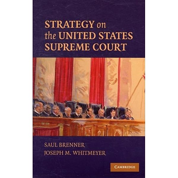 Strategy on the United States Supreme Court, Saul Brenner