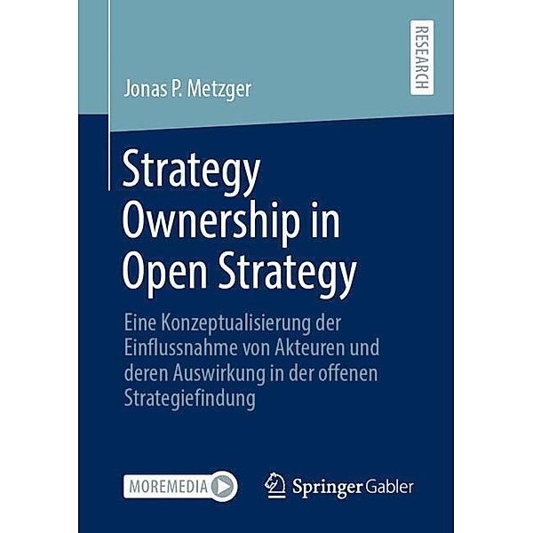 Strategy Ownership in Open Strategy, Jonas Philippe Metzger