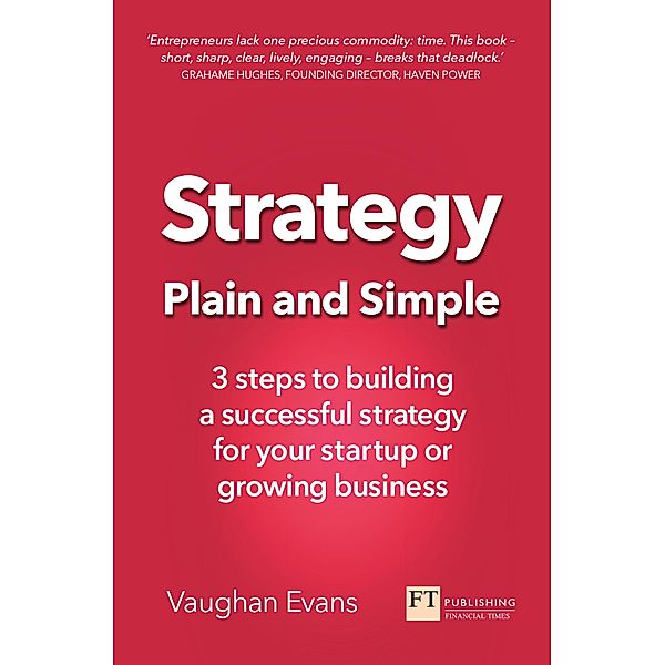 Strategy Plain and Simple / FT Publishing International, Vaughan Evans