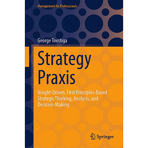 Strategy Praxis, George Tovstiga