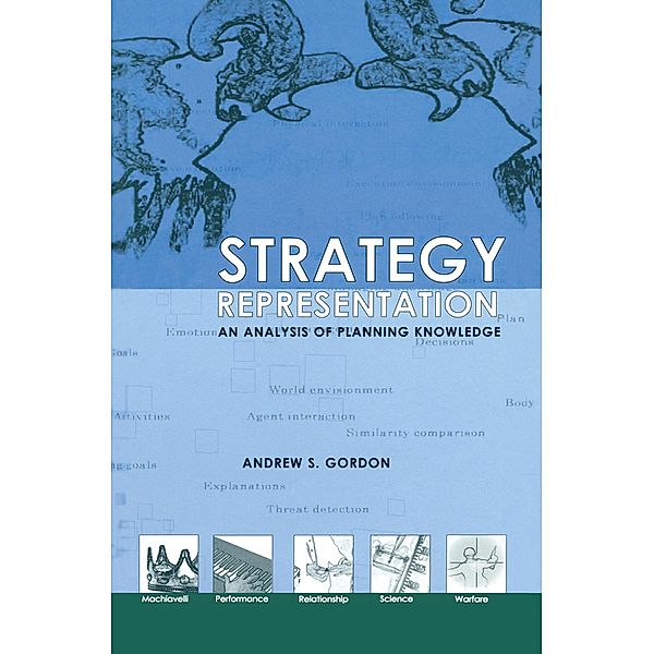 Strategy Representation, Andrew S. Gordon